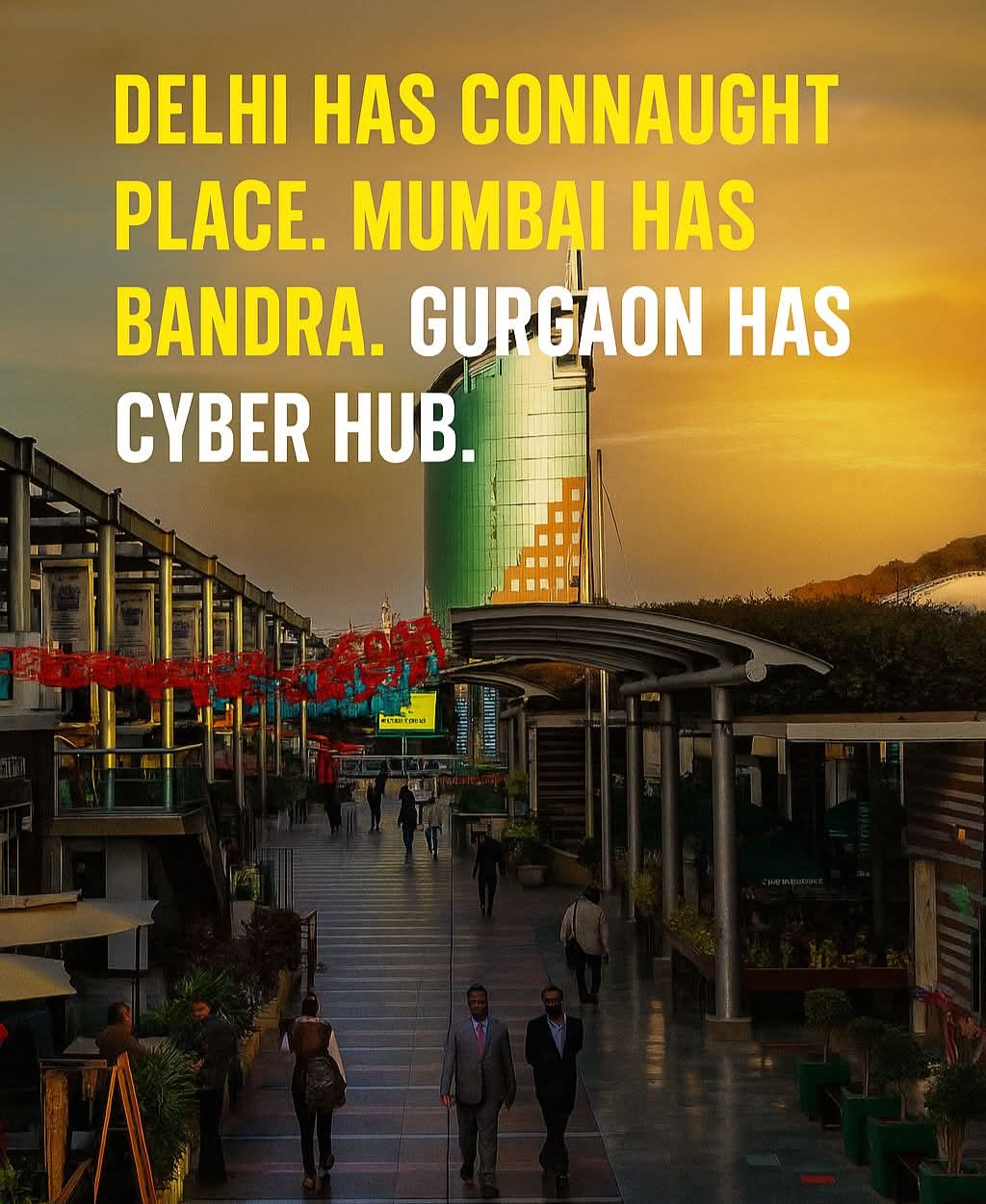 Gurgaon’s Top Hangouts Place: Cyberhub